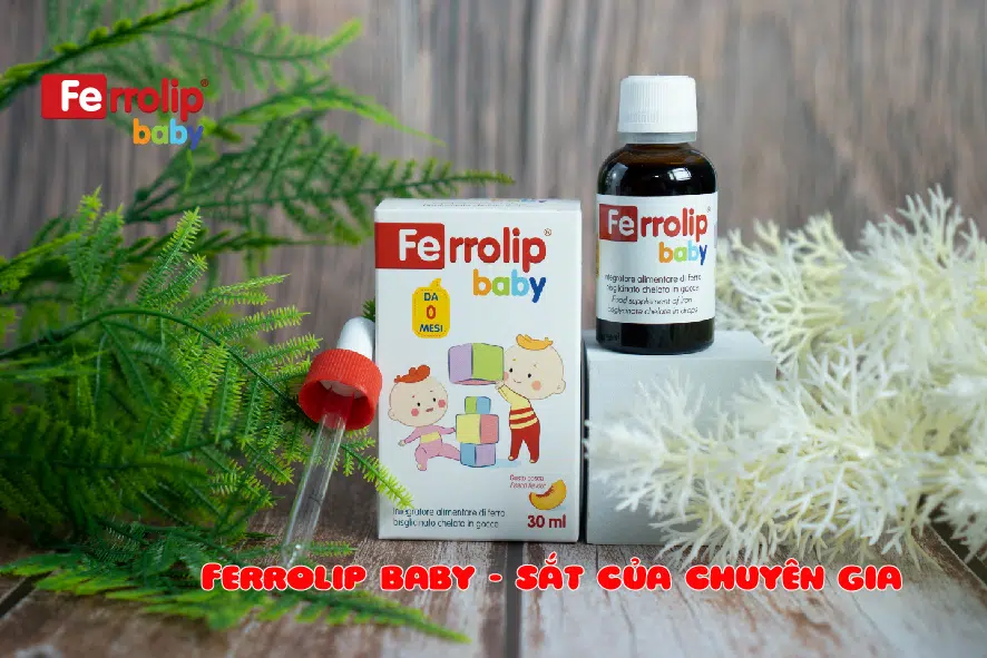 sắt ferrolip baby- sắt amin cho bé chuẩn chuyên gia